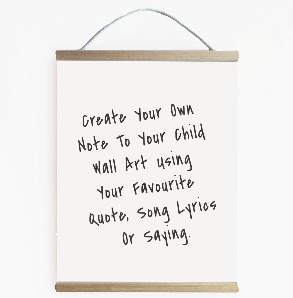 Create Your Own Note To My Child Black And White Wall Banner